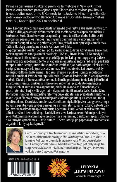 Carol Leonnig - Be klaidų. Slaptosios tarnybos pakilimai ir nuopuoliai - 000000000002191398