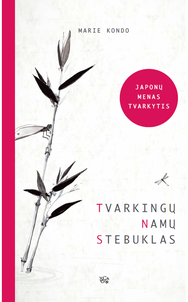 Tvarkingų namų stebuklas