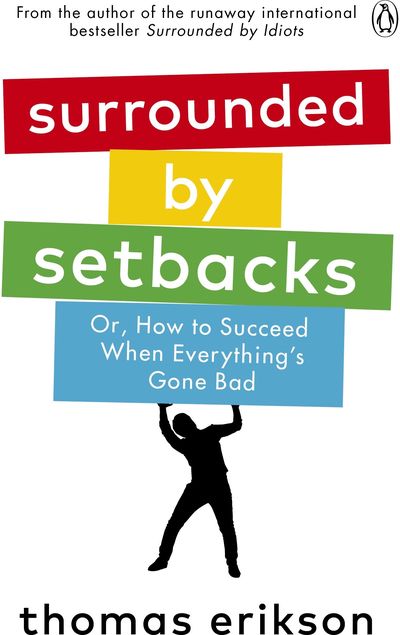 Thomas Erikson - Surrounded by Setbacks - 000000000002191581