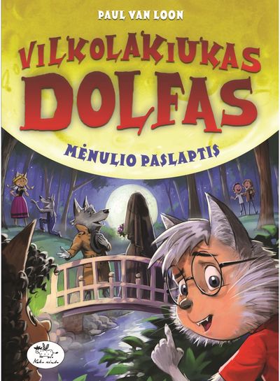 Vilkolakiukas Dolfas. Mėnulio paslaptis