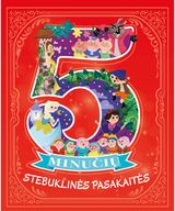 5 minučių stebuklinės pasakaitės