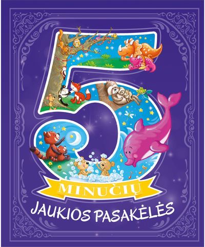 Jaukios 5 minučių pasakėlės