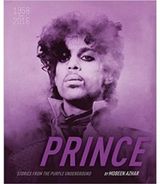 Prince: Stories From The Purple Underground Hardcover
