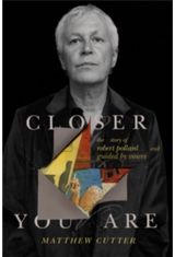 Closer You Are. The Story Of Robert Pollard And Guided By Voices