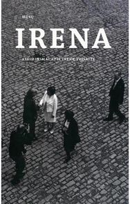 Mūsų Irena. Atsiminimai apie Ireną Veisaitę