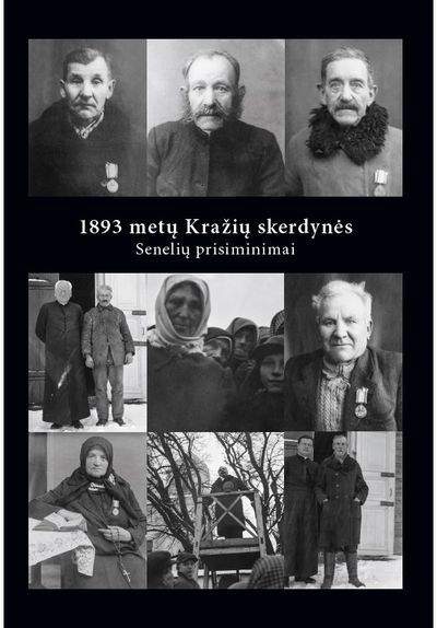1893 metų Kražių skerdynės
Senelių prisiminimai