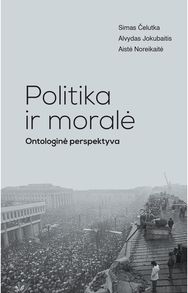 Politika ir moralė. Ontologinė perspektyva