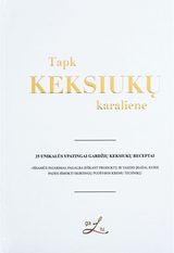 Tapk keksiukų karaliene