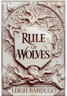 Rule of Wolves - King of Scars