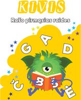 Kivis rašo pirmąsias raides