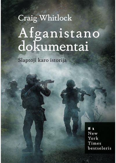 Afganistano dokumentai. Slaptoji karo istorija