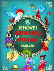 Senovės graikų mitai vaikams