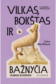 Vilkas, bokštas ir bažnyčia. Vilniaus suvenyrai