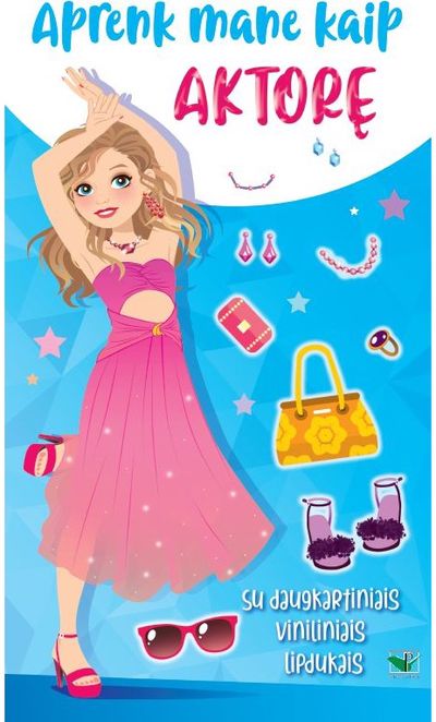 Aprenk mane kaip aktorę. Su daugkartiniais viniliniais lipdukais
