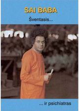 Sai Baba.Šventasis...Ir psichiatras