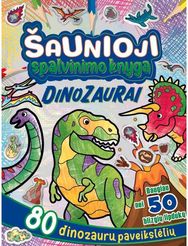 Šaunioji spalvinimo knyga. Dinozaurai
