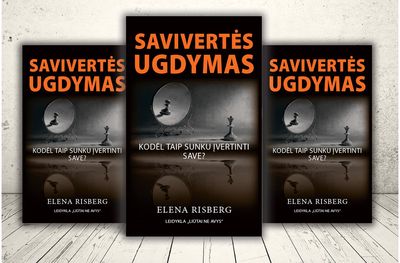 Savivertės ugdymas: kodėl taip sunku įvertinti save?