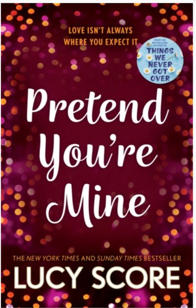 Pretend You're Mine A Small Town Love Story - The Benevolence Series