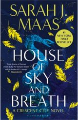 House of Sky and Breath : The unmissable #1 Sunday Times bestseller, from the mu lti-million-selling author of A Court of Thorns and Roses.