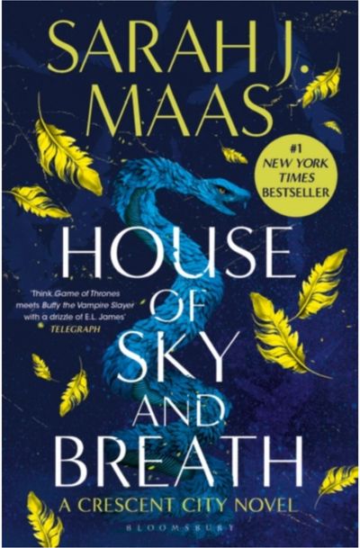 House of Sky and Breath : The unmissable #1 Sunday Times bestseller, from the mu lti-million-selling author of A Court of Thorns and Roses.