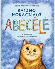 Katino Horacijaus abėcėlė. Su užduotimis ir skiemenuotais eilėraščiais