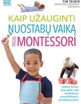 Kaip užauginti nuostabų vaiką pagal Montessori