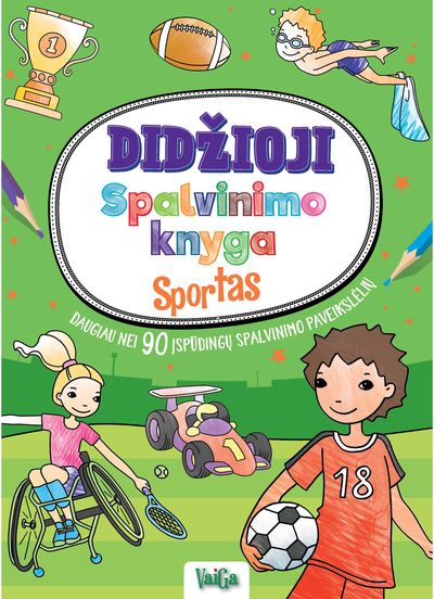 Didžioji spalvinimo knyga. Sportas