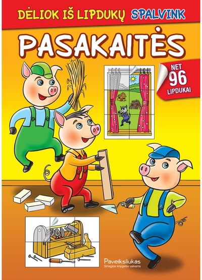 Pasakaitės. Dėliok iš lipdukų