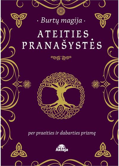 Burtų magija. Ateities pranašystės