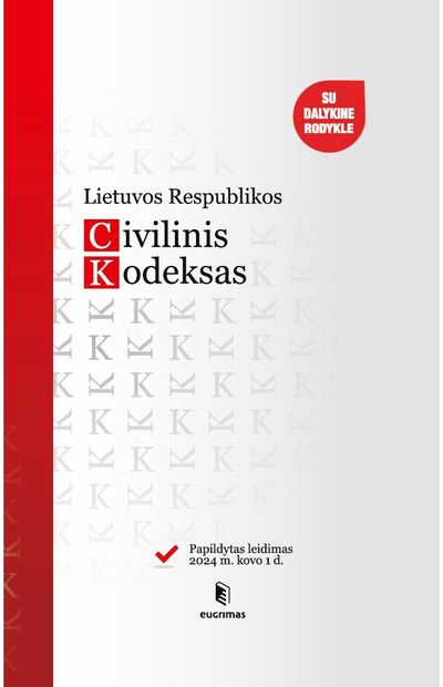 LR Civilinis kodeksas 2024 kovo 1 d.