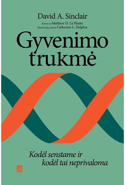 Gyvenimo trukmė: kodėl senstame ir kodėl tai neprivaloma
