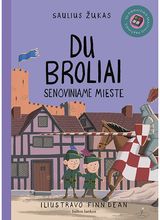 Du broliai. Senoviniame mieste