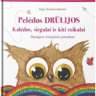 Pelėdos DRŪLIJOS Kalėdos, sirgalai ir kiti reikalai