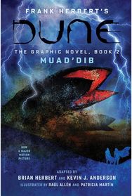 DUNE: The Graphic Novel, Book 2: Muad'Dib