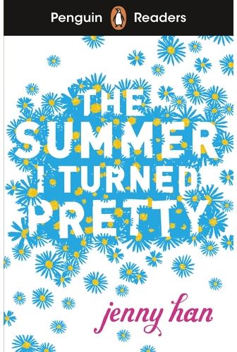 Penguin Readers Level 3: The Summer I Turned Pretty (ELT Graded Reader)