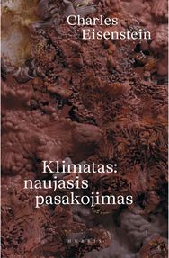 Klimatas: naujasis pasakojimas