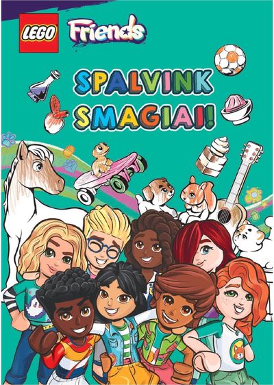 LEGO. Friends. Spalvink smagiai!