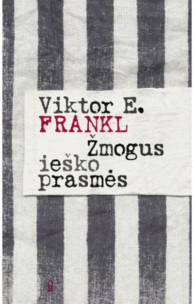 Žmogus ieško prasmės