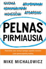Pelnas pirmiausia