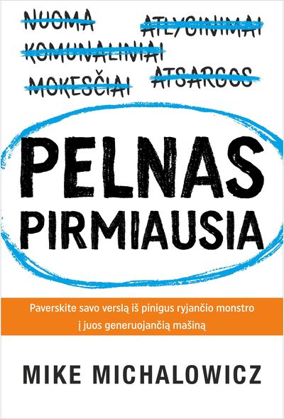 Pelnas pirmiausia