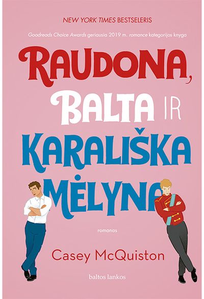 Raudona, balta ir karališka mėlyna