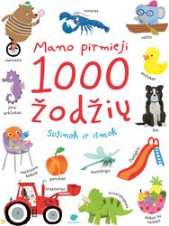Mano pirmieji 1000 žodžių. Sužinok ir išmok