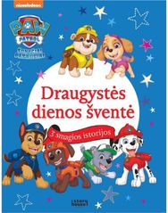 Šunyčiai patruliai. Draugystės dienos šventė