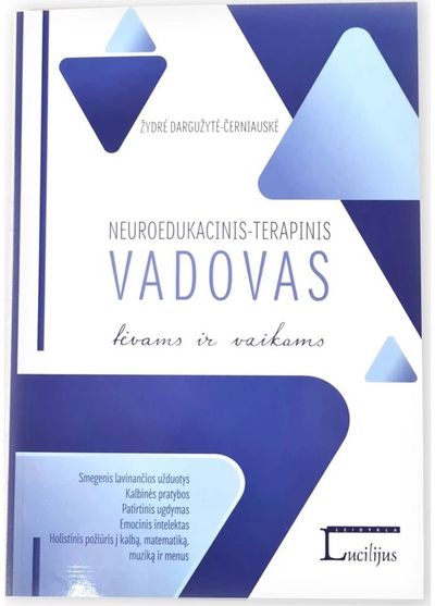 Neuroedukacinis-terapinis vadovas tėvams ir vaikams