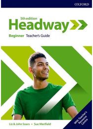 Headway: Beginner: Teacher's Guide with Teacher's Resource Center