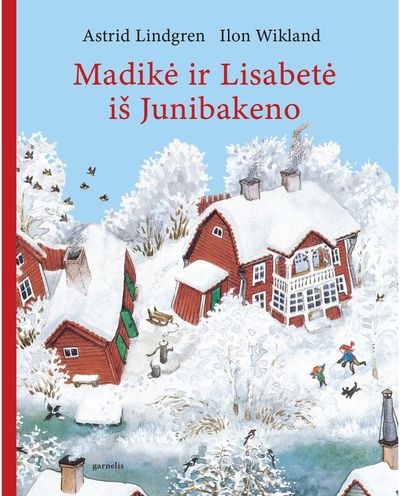 Madikė ir Lisabetė iš Junibakeno