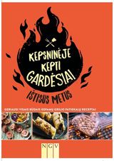 Kepsininėje kepti gardėsiai