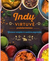 Indų virtuvė pradedantiesiems. Geriausi receptai ir ruošimo pagrindai.