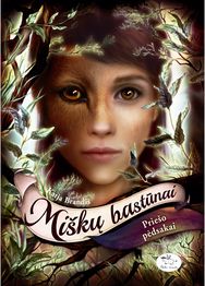 Miškų bastūnai. 5 d. Priešo pėdsakai