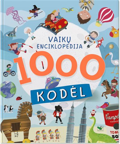 1000 kodėl. Vaikų enciklopedija